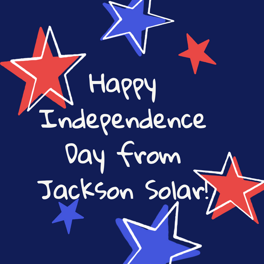 Happy 4th of July from Jackson Solar!