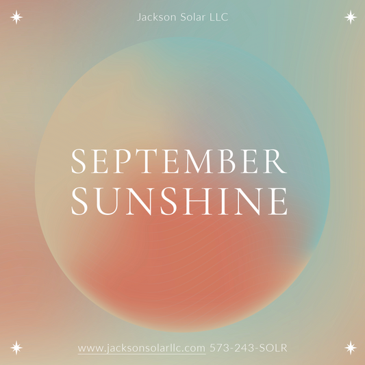 September Sunshine with Jackson Solar