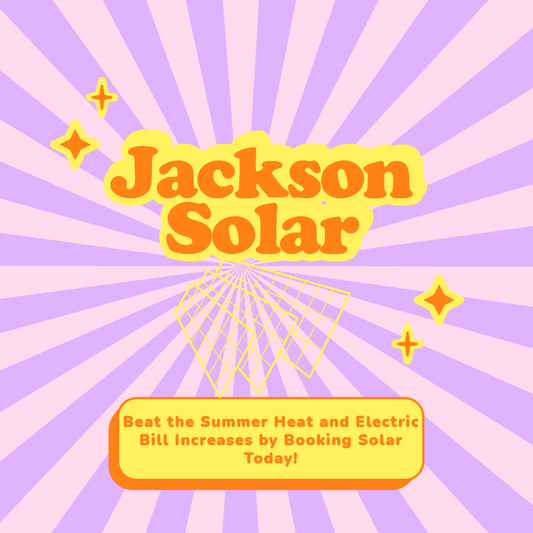 Jackson Solar Summer 2026 Installs